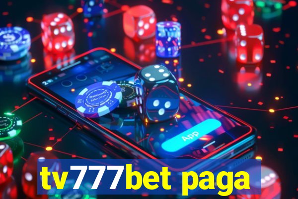 tv777bet paga